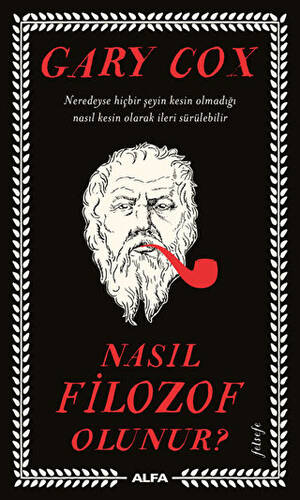 Nasıl Filozof Olunur? - 1