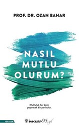 Nasıl Mutlu Olurum? - 1