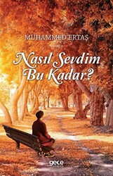 Nasıl Sevdim Bu Kadar? - 1