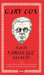 Nasıl Varoluşçu Olunur? - Alfa Yayınları