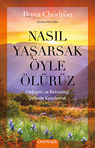 Nasıl Yaşarsak Öyle Ölürüz - 1