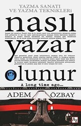 Nasıl Yazar Olunur - 1