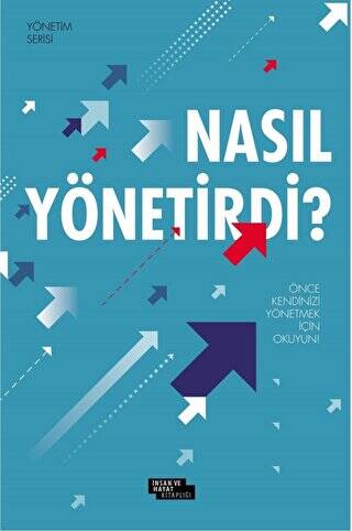 Nasıl Yönetirdi? - 1