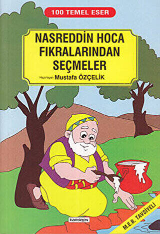 Nasreddin Hoca Fıkralarından Seçmeler - 1