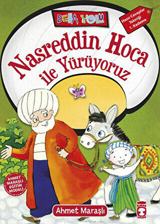 Nasreddin Hoca ile Yürüyoruz - 1