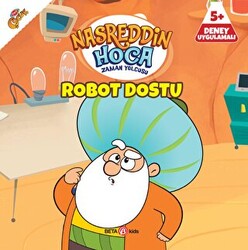 Nasreddin Hoca Zaman Yolcusu - Robot Dostu - 1