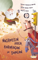 Nasrettin Hoca, Karakaçan ve Demcan - Çikitap