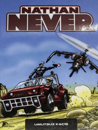 Nathan Never Serisi 19 - Umutsuz Kaçış - 1