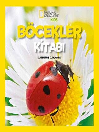 National Geographic Kids - İlk Böcekler Kitabım - 1