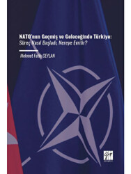 NATO’nun Geçmiş ve Geleceğinde Türkiye - 1