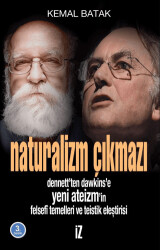 Naturalizm Çıkmazı - 1