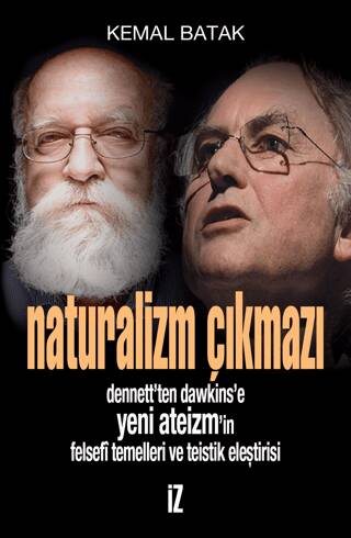 Naturalizm Çıkmazı - 1