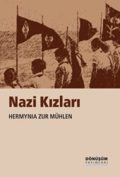 Nazi Kızları - Dönüşüm Yayınları