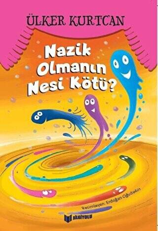 Nazik Olmanın Nesi Kötü? - 1
