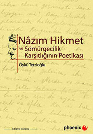 Nazım Hikmet ve Sömürgecilik Karşıtlığının Poetikası - 1