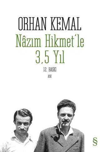 Nazım Hikmet’le 3,5 Yıl - 1