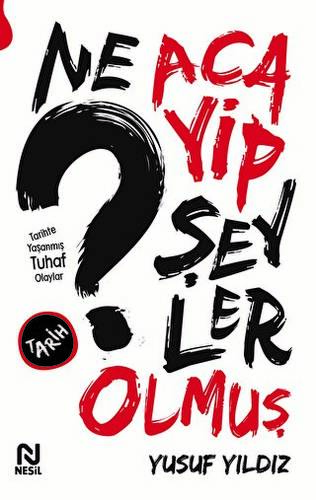 Ne Acayip Şeyler Olmuş - 1