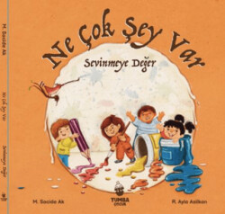 Ne Çok Şey Var Sevinmeye Değer - Tumba Çocuk