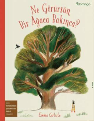 Ne Görürsün Bir Ağaca Bakınca? - 1