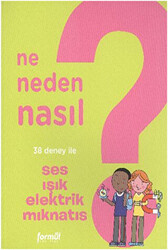 Ne Neden Nasıl 4 - Ses Işık Elektrik Mıknatıs - 1