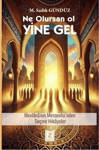 Ne Olursan Ol Yine Gel - 1