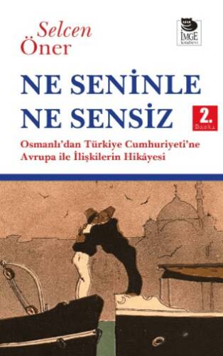 Ne Seninle Ne Sensiz - 1