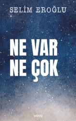 Ne Var Ne Çok - Vova Yayınları