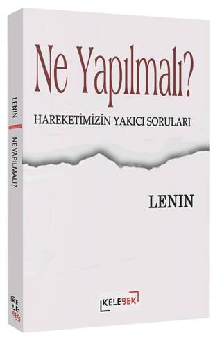 Ne Yapılmalı? - 1