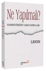 Ne Yapılmalı? - Kelebek Kültür Kitaplığı