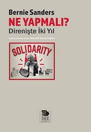 Ne Yapmalı? Direnişte İki Yıl - 1