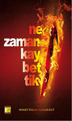 Ne Zaman Kaybettik - 1