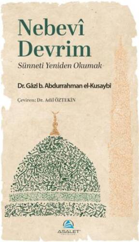 Nebevî Devrim - Sünneti Yeniden Okumak - 1