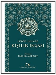 Nebevi İklimde Kişilik İnşası - 1