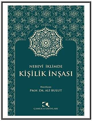 Nebevi İklimde Kişilik İnşası - 1