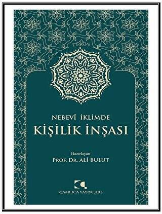 Nebevi İklimde Kişilik İnşası - 1