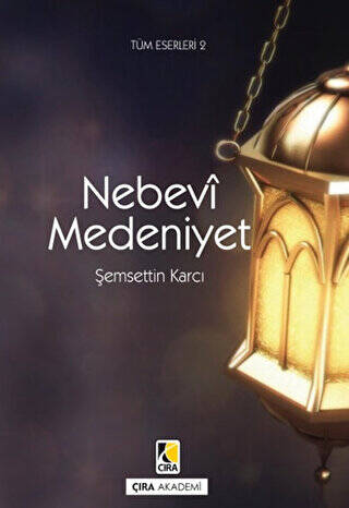 Nebevi Medeniyet - 1