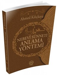Nebevi Sünneti Anlamak Yöntemi - Nuhbe Yayınevi