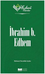 Nebevi Varisler 19 İbrahim b. Edhem - 1