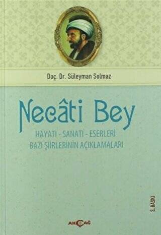 Necati Bey - Hayatı Sanatı Eserleri - 1