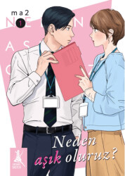 Neden Aşık Oluruz? Cilt 1 - Artemis Yayınları