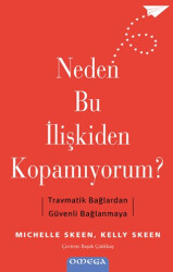 Neden Bu İlişkiden Kopamıyorum? - Omega