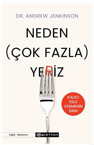 Neden Çok Fazla Yeriz - 1