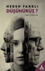 Neden Farklı Düşünürüz? - Sonçağ Yayınları