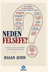 Neden Felsefe? - Sentez Yayınları