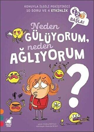 Neden Gülüyorum, Neden Ağlıyorum? - 123 Başla Serisi - 1