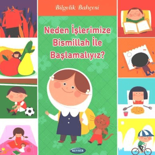 Neden İşlerimize Bismillah ile Başlamalıyız? - 1