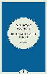 Neden Mutsuzdur İnsan? - 1