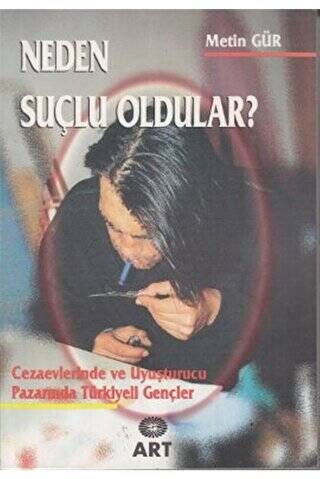 Neden Suçlu Oldular? - 1