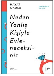 Neden Yanlış Kişiyle Evleneceksiniz - 1