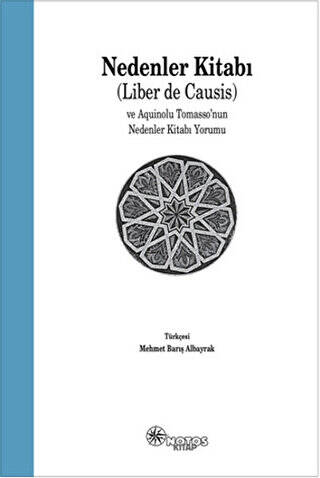 Nedenler Kitabı Liber de Causis ve Aquinolu Tomasso’nun Nedenler Kitabı Yorumu - 1